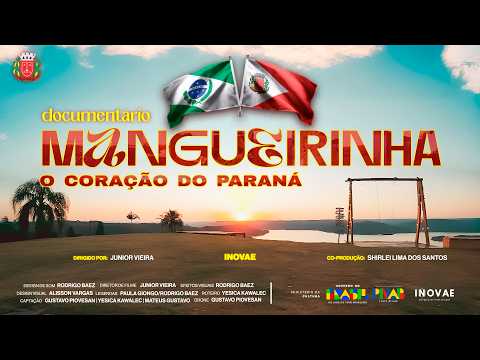 MANGUEIRINHA: Coração do Paraná