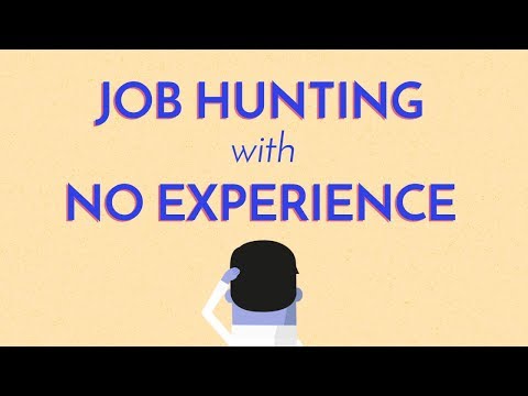 Job Hunting with No Experience The Catch 22