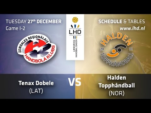 TENAX DOBELE (LAT) - HALDEN TOPPHÅNDBALL (NOR)