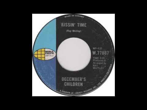 DECEMBER'S CHILDREN-KISSIN TIME