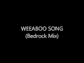 【HILARIOUS AND ORIGINAL】 WEEABOO SONG ...