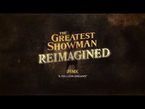 P!nk - A Million Dreams (Official Lyric Video)