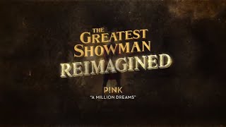 P!nk - A Million Dreams (Official Lyric Video)