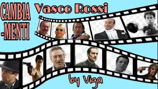 CAMBIA-MENTI - Vasco Rossi