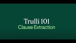 Trulli 101 - Clause Extraction