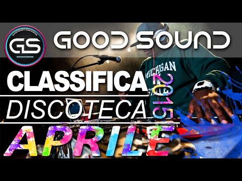 Classifica Aprile 2015 - house & dance canzoni discoteca 2015 la TOP TEN più ascoltata del momento