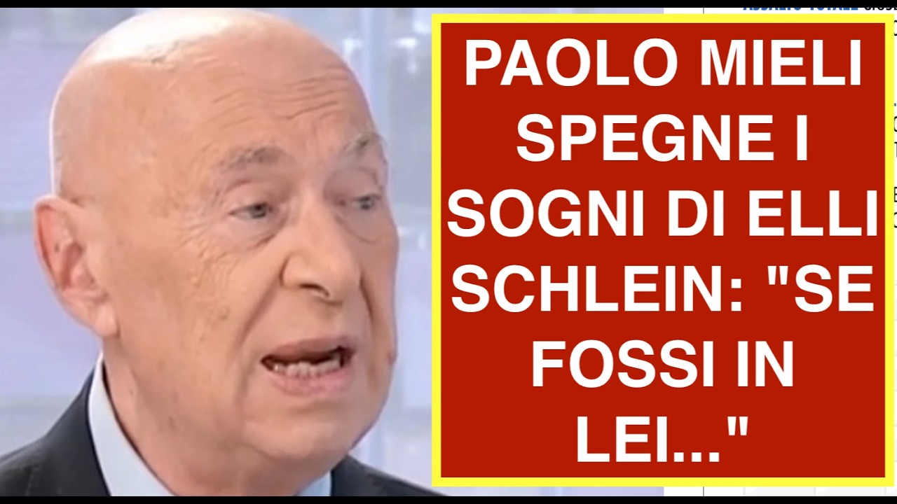 PAOLO MIELI SPEGNE I SOGNI DI ELLI SCHLEIN: "SE FOSSI IN LEI..."