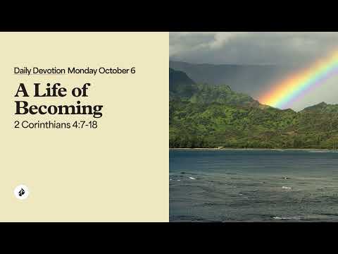 A Life of Becoming – Daily Devotional