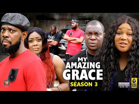 AMAZING GRACE SEASON 3- (New Trending Blockbuster Movie) Rachel Okonkwo 2022 Latest Nigerian Movie