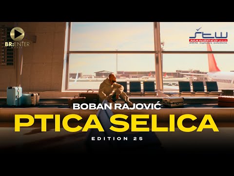 Boban Rajović - Ptica selica (Edition 25)