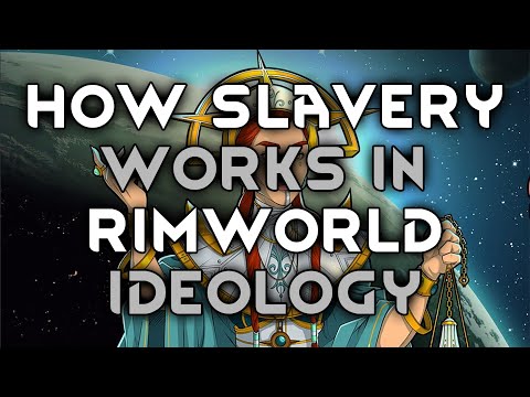 Rimworld Slavery Tutorial