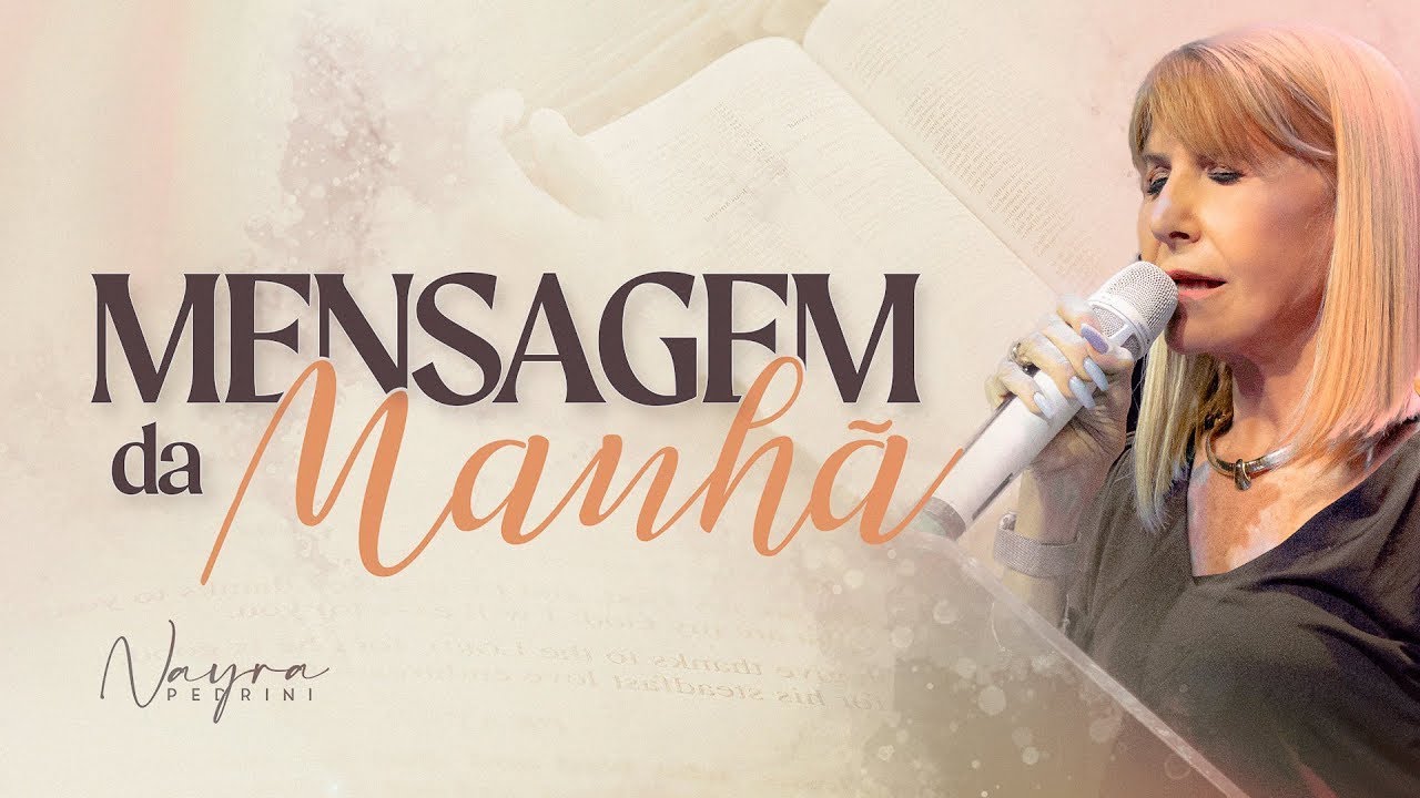 MENSAGEM DA MANHÃ - A Oração de Ana - Nayra Pedrini