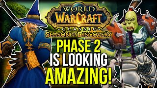 Phase 2 News Just Dropped... And It's HUGE! | Season of Discovery | Classic WoW
