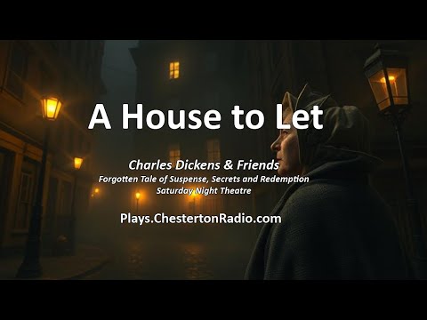 A House to Let – A Dickens Mystery | BBC Saturday Night Theatre Vintage Radio Drama