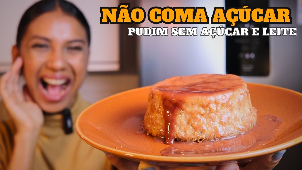 Receita de PUDIM Saudável SEM AÇÚCAR E LEITE, Experimente e Vicie nessa Delícia Saudável