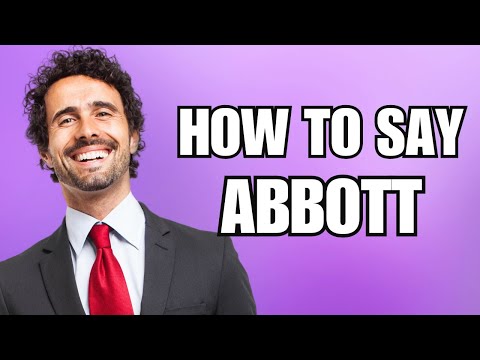 How To Pronounce Abbott (Correctly)