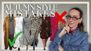 10 Autumn Fashion Mistakes You Are PROBABLY Making! *and how to fix them* Common Fall Style mistakes