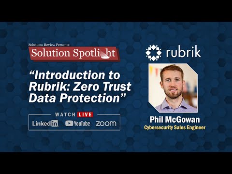 Introduction to Rubrik: Zero Trust Data Protection | A 