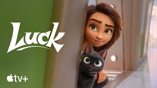 Luck — Official Trailer  Apple TV+