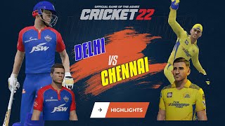 DC vs CSK - Delhi Capitals vs Chennai Super Kings IPL Match Highlights 2023 Cricket 22 Gameplay