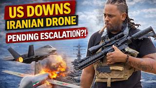 Iran Is REALLY About That Life. U.S. Downs Drone