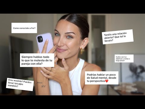 Q&A 💥 ¿Cómo conocí a mi novio? ¿Relación abierta? Salud mental y Detox emocional 🌈