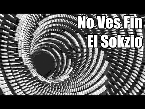 El Sokzio - No Ves Fin [Prod. Carlowski] (Videolyrics)