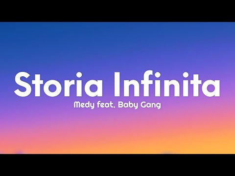 Medy feat. Baby Gang - Storia Infinita (Testo/Lyrics)