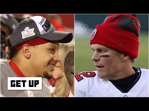 GOAT vs. future GOAT? What's at stake for Tom Brady and Patrick Mahomes in the Super Bowl? | Get Up