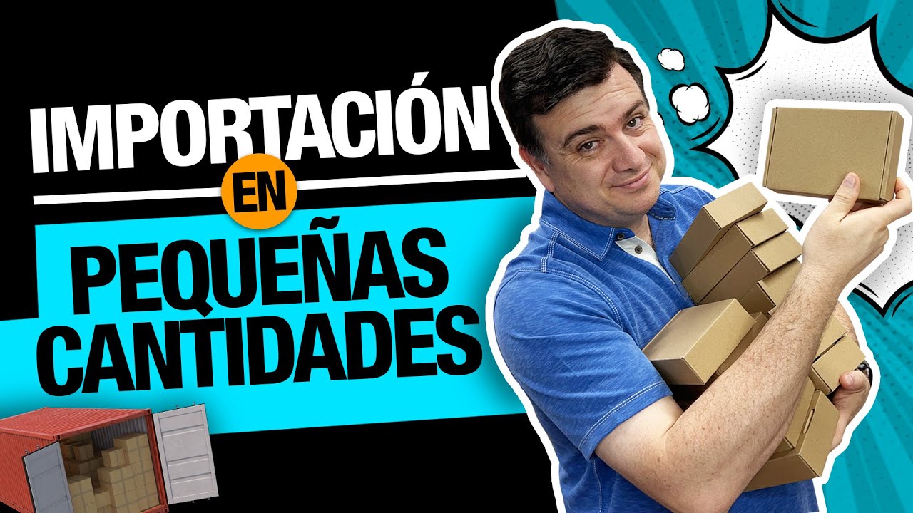 Cómo importar desde China en pequeñas cantidades | Guía de importación