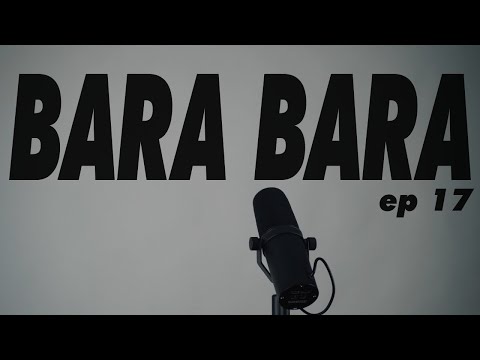 BARA BARA EPISODE 17 S2 | MIGZ x SHAX SMOKE x 27 MELLY