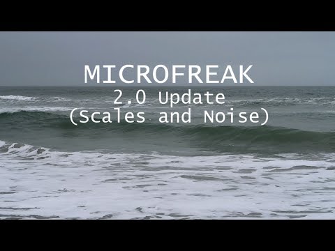Arturia MicroFreak: 2.0 Firmware Update (Scales and Noise)