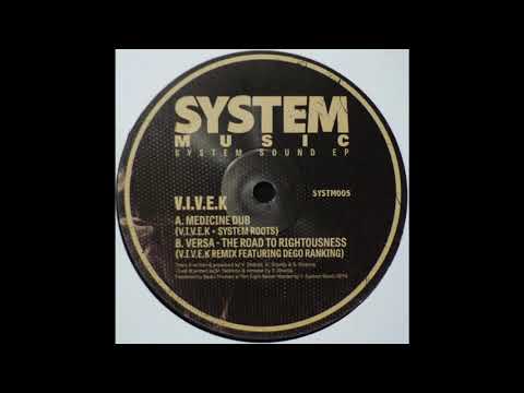 Versa - The Road To Righteousness (V.I.V.E.K Remix ft. Dego Ranking)