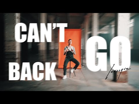 Lerocque: Can’t Go Back (Official Music Video)