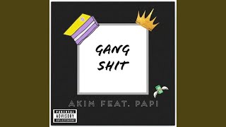 Gang Shit