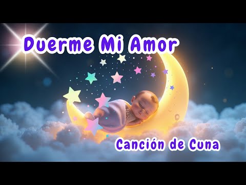 🌙 Sleep My Love 💕 Music to Put Babies to Sleep All Night Long | Relaxing Lullaby 😴