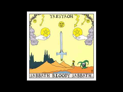Yaesyaoh & Papa Cerst III - Sabbath Bloody Sabbath EP (FULL TAPE) [2017]