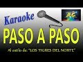 PASO A PASO -Karaoke JLG- Los Tigres del Norte