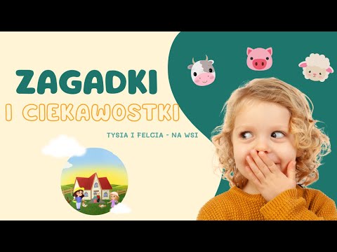 ❓ZAGADKI I CIEKAWOSTKI❓| z audiobajki: "Tysia i Felcia - na wsi" | @BajkowePoddasze​
