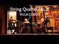 String Quartet No. 8 • Villa-Lobos • Cuarteto Latinoamericano