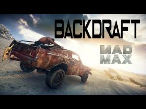 Mad Max Backdraft Challenge Defeat 2 Fire  Raiders Whilst Driving "Sanguine Guardian " Archangel