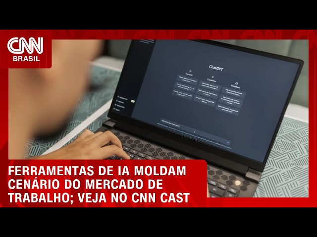 CNN Cast: Ferramentas de IA moldam cenário do mercado de trabalho | LIVE CNN