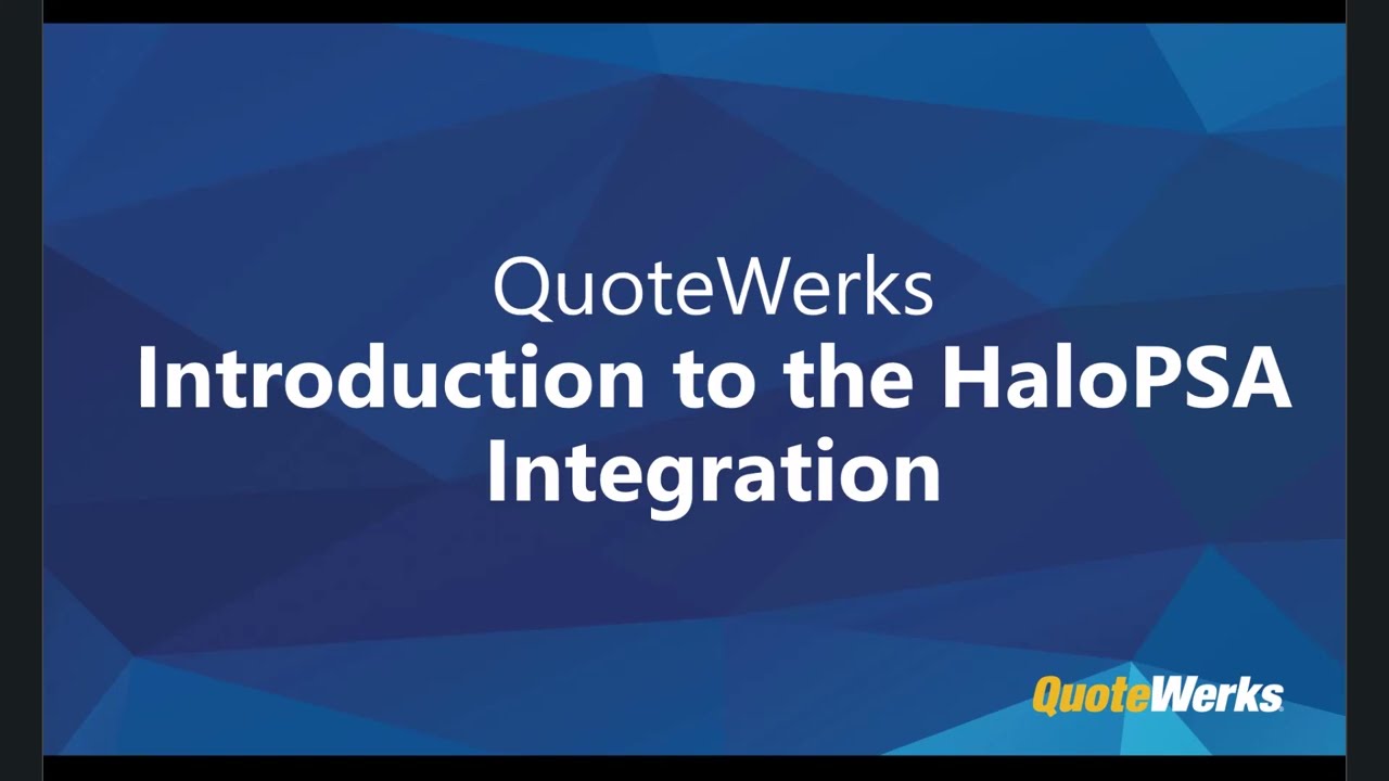 Introduction to the HaloPSA Integration in QuoteWerks