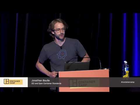 OCI and Open Container Standards - Jonathan Boulle (NStack)