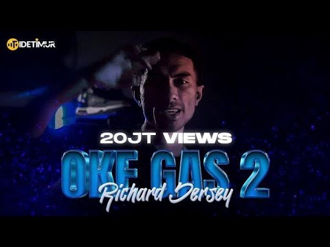 Richard Jersey - OKE GAS 2 (Reupload again)