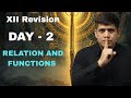 XII REVISION DAY 2 RELATION AND FUNCTIONS