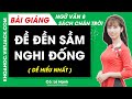 Đề đền Sầm Nghi Đống Ngữ văn lớp 8 Chân trời sáng tạo