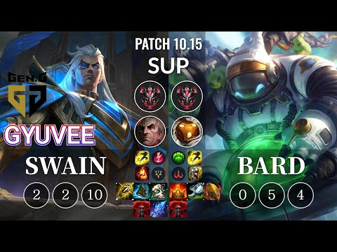 GEN gyuvee Swain vs Bard Sup - KR Patch 10.15