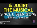 & Juliet (The Musical) - Since U Been Gone - Karaoke Instrumental