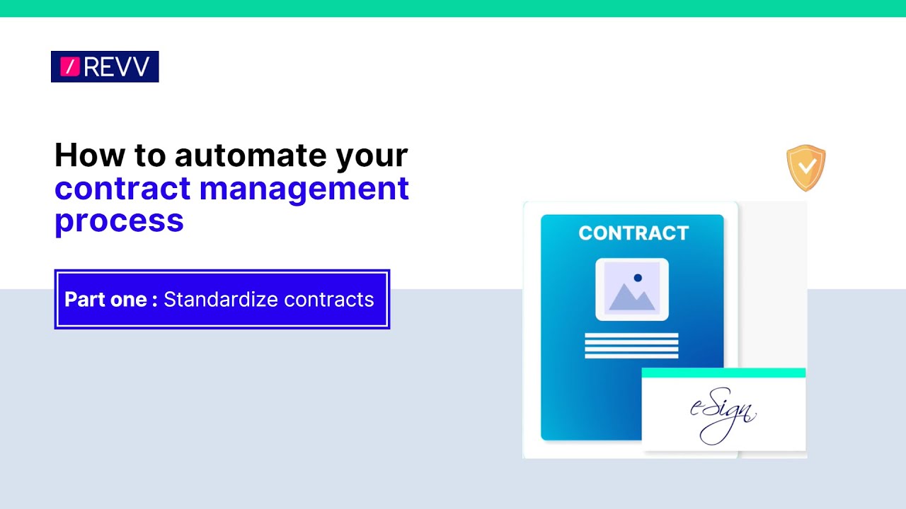 How to automate your contract management process | Part 1: Standardize contracts